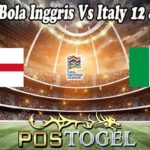 Prediksi Bola Inggris Vs Italy 12 Juni 2022