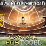Prediksi Bola Nantes Vs Juventus 24 Februari 2023